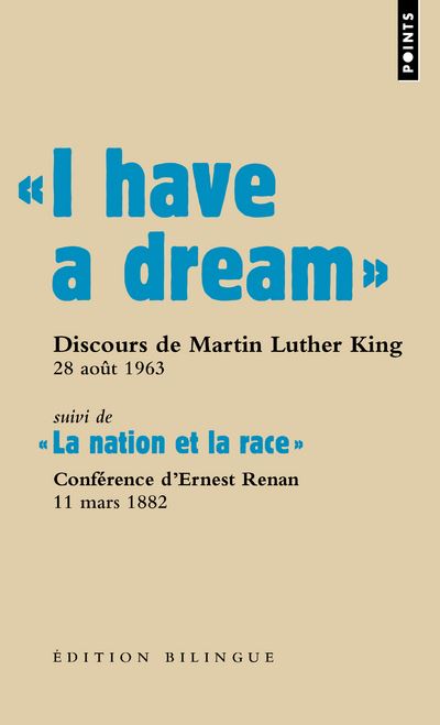 « I have a dream ». Discours du pasteur Martin Luther King, Washington D.C., 28 août 1963. - Martin Luther King - Poche