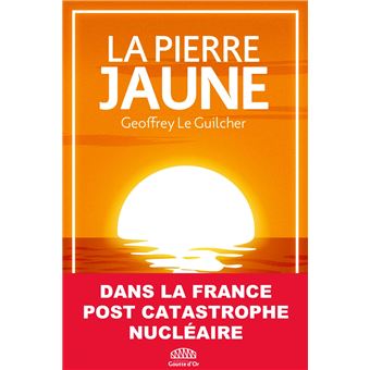 La Pierre Jaune