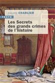 Les secrets des grands crimes de l'histoire