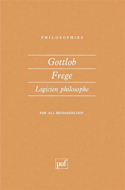 Gottloh frege logicien philosophe