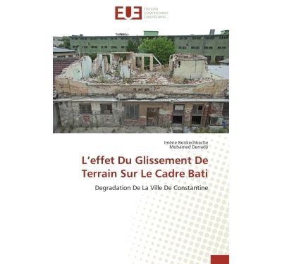 L effet du glissement de terrain sur le cadre bati