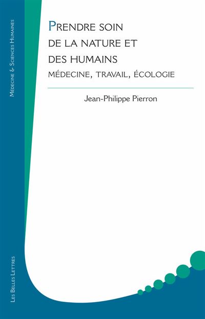Prendre soin de la nature et des humains