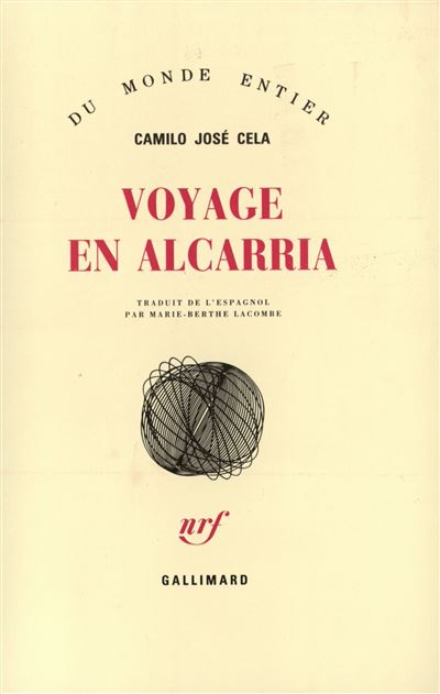Voyage en Alcarria - Camilo José Cela - Gallimard - broché - Livre