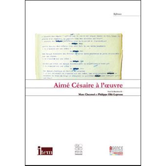 Aimé Césaire à l'œuvre