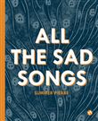 All the sad songs