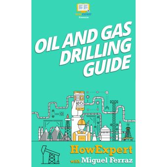 Oil and Gas Drilling Guide - 1