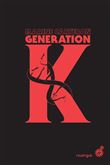Génération K (tome1)