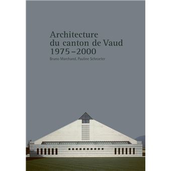 Architecture du canton de Vaud