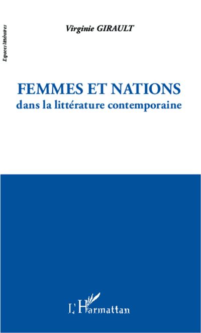 Femmes et nations dans la littérature contemporaine - Virginie Girault - broché