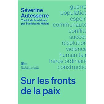 Sur les fronts de la paix