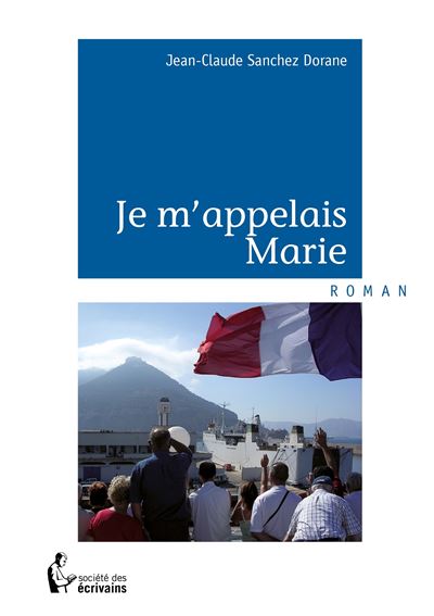 Je m'appelais Marie