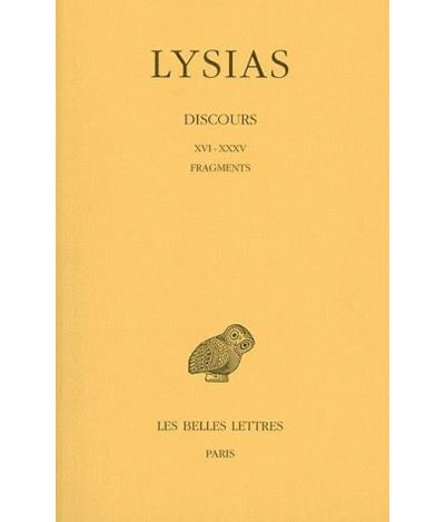 Discours. Tome II :  XVI-XXXV - Fragments -  Lysias - broché