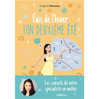 Fais de l'hiver ton deuxième été