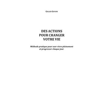 Des actions pour changer votre vie