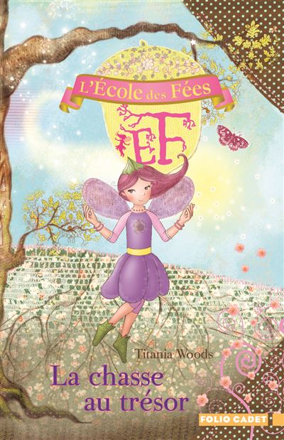 L'École des Fées, 10 : La chasse au trésor