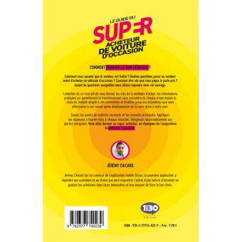 Le guide du super acheteur de voiture d’occasion