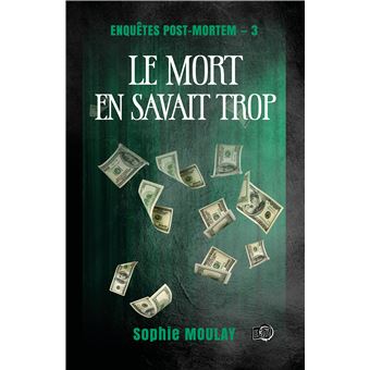 Le mort en savait trop