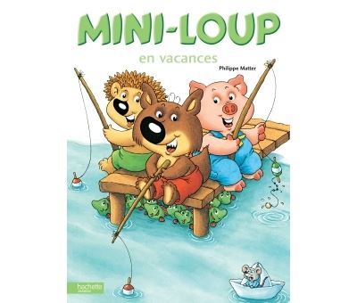 Mini-Loup en vacances