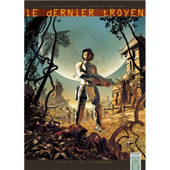 Le Dernier Troyen Les Lotophages Tome 03 Le Dernier Troyen Valerie Mangin Thierry Demarez Cartonne Achat Livre Fnac
