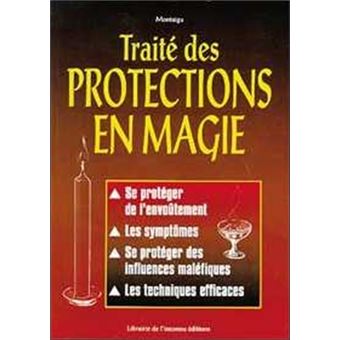 Traité des protections en magie