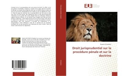 Droit jurisprudentiel sur la procedure penale et sur la doct