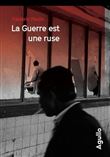 La guerre est une ruse