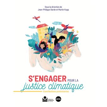 S'engager pour la justice climatique, Contributions protestantes