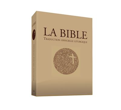 La Bible - Traduction officielle liturgique - GF