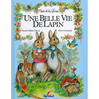Une belle vie de lapin - 1