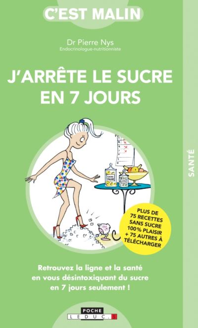 J'arrete le sucre en 7 jours c'est malin