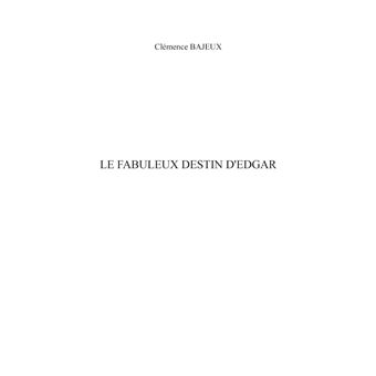 Le fabuleux destin d'Edgar