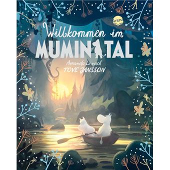 DIE MUMINS. WILLKOMMEN IM MUMINTAL