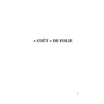 "Coût" de Folie