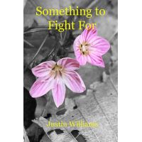 Something to Fight For