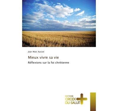 Mieux vivre sa vie