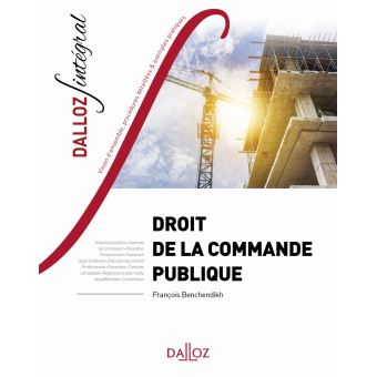 Droit De La Commande Publique - Broché - François Benchendikh - Achat ...