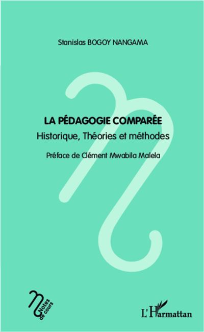 La pédagogie comparée - Stanislas Bogoy Nangama - broché