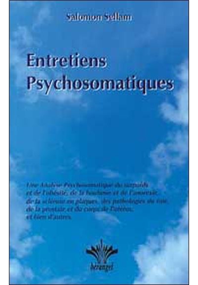 Entretiens psychosomatiques - Salomon Sellam - broché