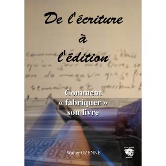 De l'écriture à l'édition