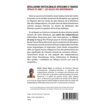 Désillusions postcoloniales africaines à travers Pétales de Sang et Les soleils des indépendances