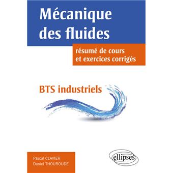 Mécanique Des Fluides : Résumé De Cours Et Exercices Corrigés - BTS ...