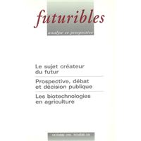 Futuribles 235, octobre 1998. Le sujet créateur du futur