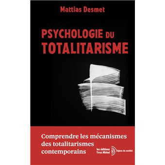 Psychologie du Totalitarisme