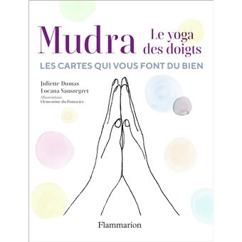 Mudra Boîte ou accessoire Juliette Dumas Locana Sansregret Clémentine Du Pontavice Livre