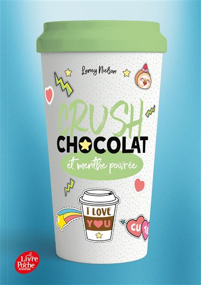 Crush - Chocolat et menthe poivrée - Laney Nielsen - Poche