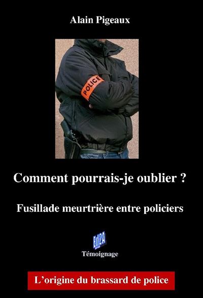 Comment pourrais-je oublier ?