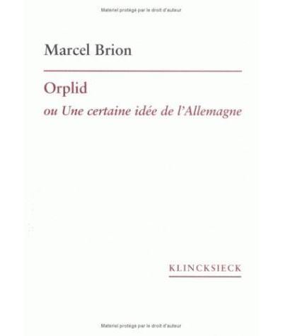 Orplid ou Une certaine idée de l'Allemagne