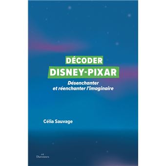 Décoder Disney-Pixar