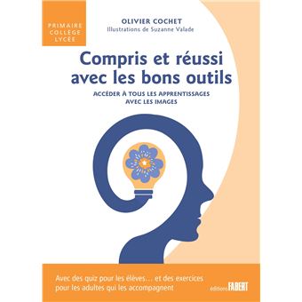 Compris et réussi avec les bons outils