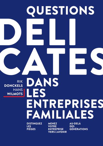 Questions délicates dans les entreprises familiales